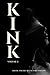 Kink: Volume 2