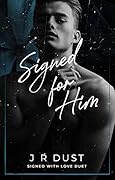 Signed for Him