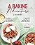 A Baking Adventure Cookbook...