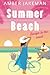 Summer Beach: Escape to the Coast