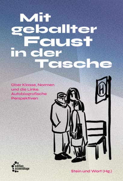 Mit geballter Faust in der Tasche (Perfect Paperback)