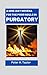 A NINE-DAY NOVENA FOR THE POOR SOULS IN PURGATORY by Charles L. Taylor