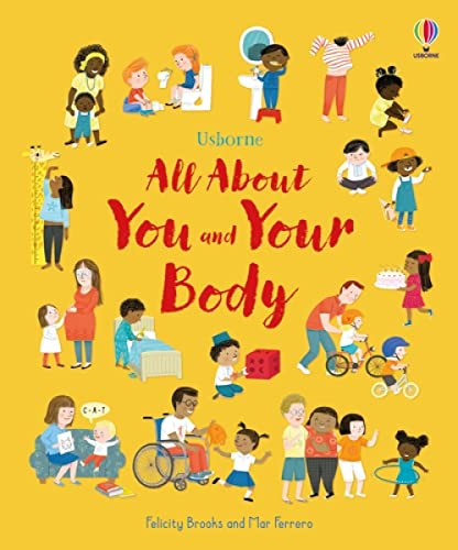 All About You and Your Body: A Delightful Book About Health, Senses, Feelings, and Celebrating Bodies for Kids (Ages 3-5)