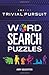 TRIVIAL PURSUIT Word Search Puzzles by Amy Goldstein