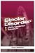 Bipolar Disorder: A ROLLER ...
