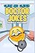 Doctor Jokes: Clean and Clever Doctor Jokes for Medical Professionals
