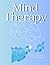 Mind Therapy by R Sinclair