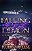 Falling For A Clout Demon: A Toxic Love Story (Falling For A Clout Demon Series Book 1)