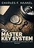 The Master Key System