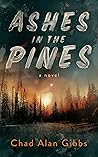 Ashes in the Pines (Izzy and Elton Mystery Series, #3) Ashes in the Pines (Izzy and Elton Mystery Series, #3)