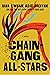 Chain-Gang All Stars