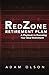 RedZone Retirement Plan: A ...