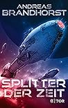 Splitter der Zeit