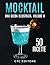 Mocktail: Altre 50 Ricette ...