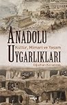 Anadolu Uygarlıkl...