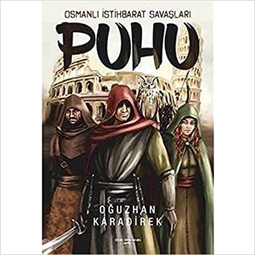 Puhu: Osmanlı İstihbarat Savaşları