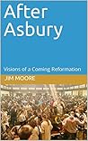 After Asbury: Vis...