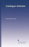Catalogue itinéraire (French Edition)