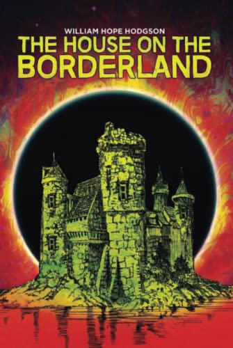 The House on the Borderland