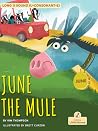 June the Mule