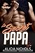 Le Secret De Papa - Une romance secrète et rêveuse de médecin, Livre 4 (Dr. Walker (Millionaire Doctors' Club) - FR) (French Edition)