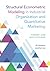 Structural Econometric Modeling in Industrial Organization and Quantitative Marketing: Theory and Applications