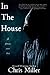 In The House
