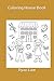 Coloring House Book