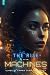 The Rise of the Machines: W...