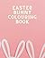 Easter Bunnies: A Whimsical...