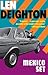 Mexico Set: A Bernard Samson Novel (Bernard Samson, 2)