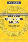 BONECO: ESTUDA QUE A VIDA MUDA: Ajudando a Mudar o Destino de Uma Geração