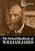 The Oxford Handbook of William James by Alexander Mugar Klein