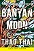 Banyan Moon: A Novel