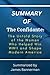 Summary of The Confidante: ...