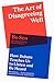 The Art of Disagreeing Well: How Debate Teaches Us to Listen and Be Heard