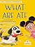 What Abe Ate (My Decodable Readers)