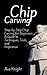 Chip Carving: Step-by-Step ...