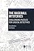 The Baseball Mysteries (AK ...