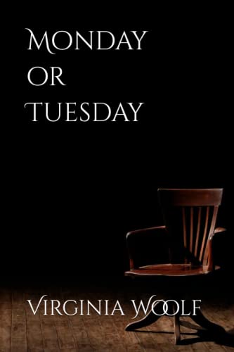 Monday or Tuesday: 8 Short Stories