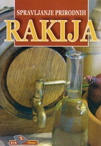 Spravljanje prirodnih rakija