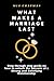 What makes a marriage last:...