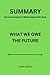 SUMMARY of What We Owe the Future by Derek Perkins