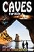 Caves for Kids: Learn about...