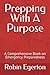 Prepping With A Purpose: A ...