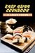 Asian Cookbook For Beginner...
