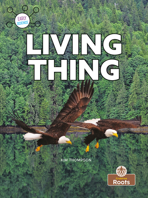 Living Thing (Early Science)