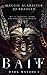 Bait
