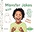 Monster Jokes by Joe         King
