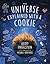The Universe Explained with a Cookie by Geoffrey Engelstein